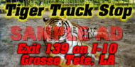 Tiger Truck Stop - Grosse Tete, LA